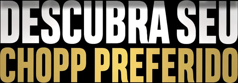Descubra seu chopp preferido